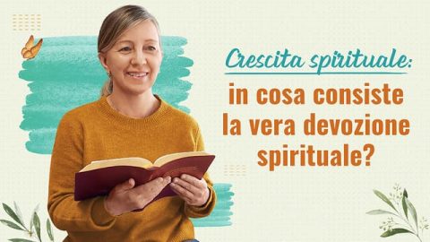 Crescita spirituale: in cosa consiste la vera devozione spirituale?